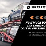car transport cost in Ghaziabad