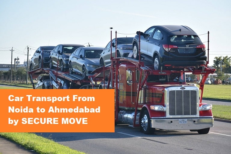 car transport from noida to ahmedabad