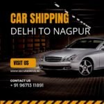 car transport from delhi to nagpur