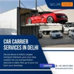 Car Carrier Services in Delhi