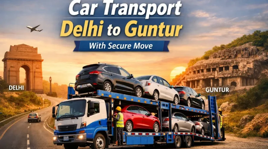 Car transport Delhi to Guntur