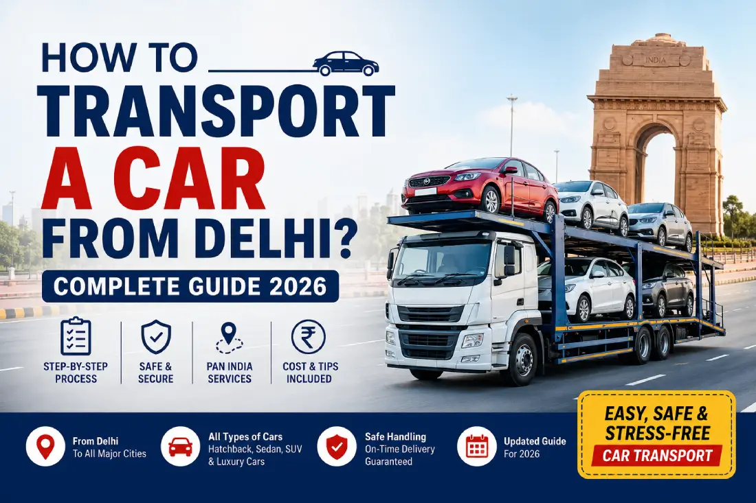 How to Transport A car from Delhi