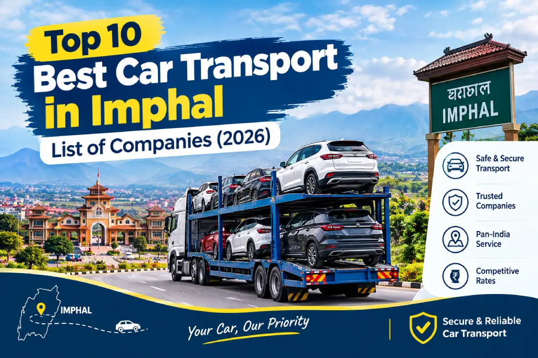 Car Transport in Imphal Car Transport in Imphal