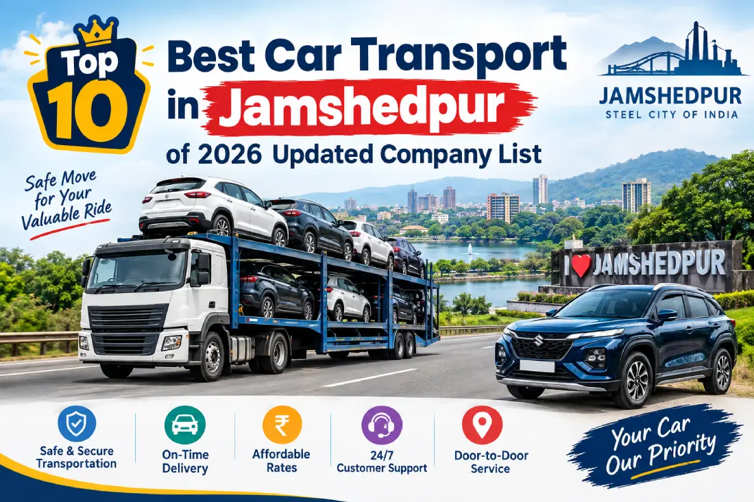 Car Transport in Jamshedpur Car Transport in Jamshedpur
